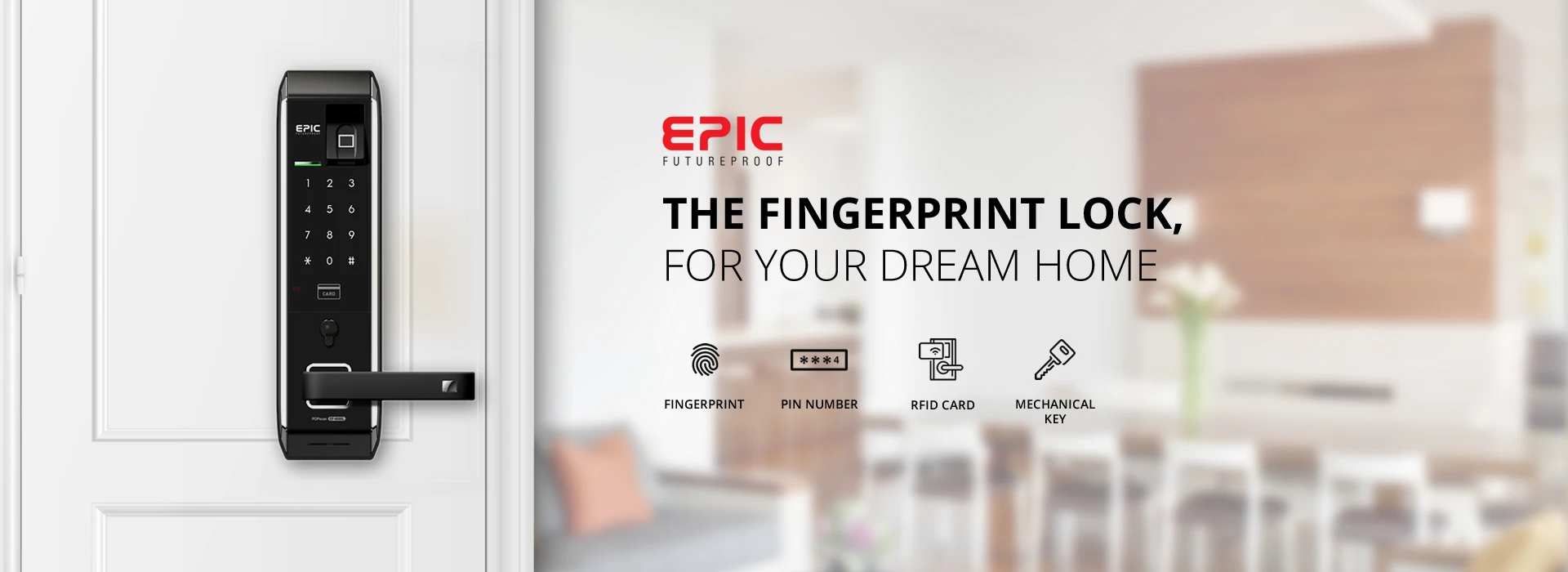 the fingerprint lock for your dream home