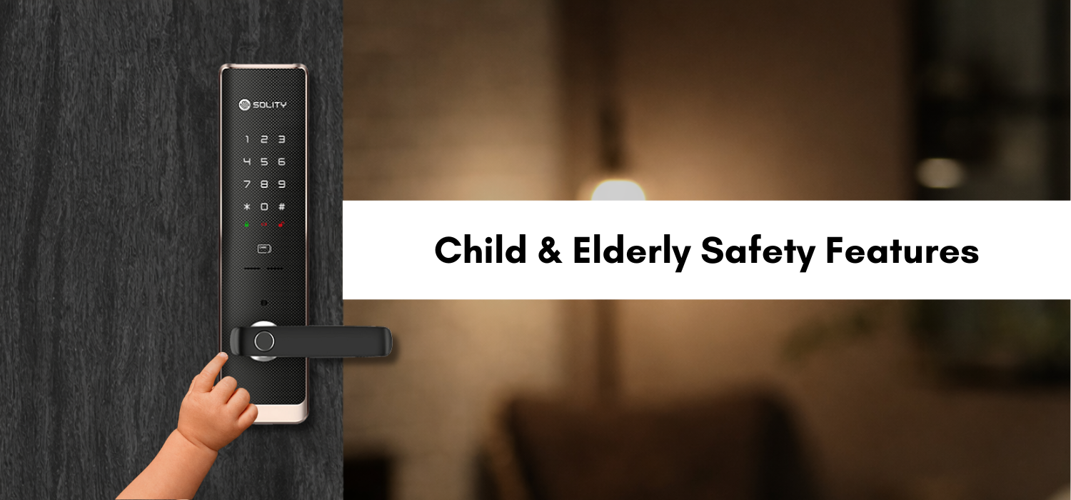 Child and Elderly Safety Features