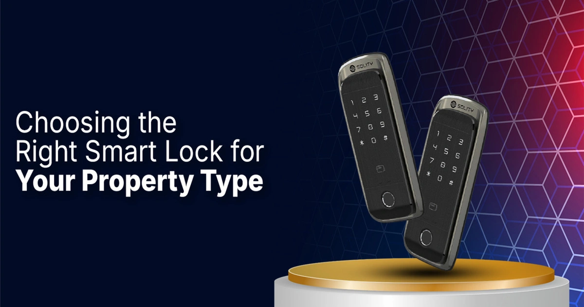 Smart digital door locks explain how to choose the right smart lock for different property types